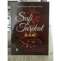 Image of Ajaran sufi dan tarekat ; dalam timbangan Al-Qur'an dan as-sunnah