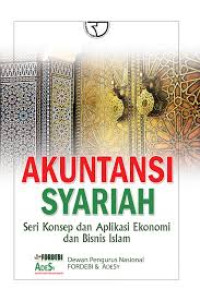 Image of Akuntansi Syariah ; Seri konsep dan Aplikasi Ekonomi dan Bisnis Islam