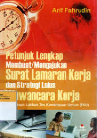 Image of Penunjuk Lengkap membuat/mengajukan lamaran kerja dan strategis lulus wawancara