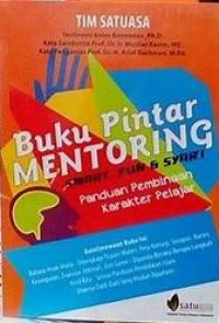 Image of Buku Pintar Mentoring; Smart,Funt dan syar'i