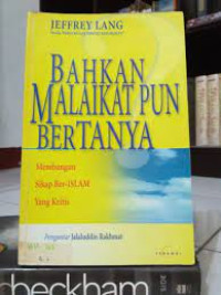 Image of Bahkan Malaikat Pun Bertanya