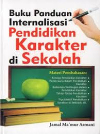 Image of Buku panduan Internalisasi pendidikan karakter di sekolah