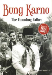 Image of Bung Karno the Founding Father