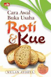 Image of Cara Awal Buka Usaha Roti Dan Kue