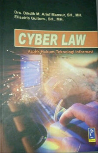 Image of Cyber Law; Aspek hukum Teknologi Informasi
