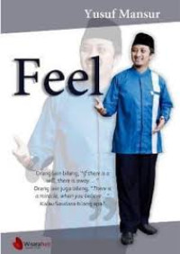 Image of Feel ; orang lain bilang, ‘’ if there is a will, there is a way…