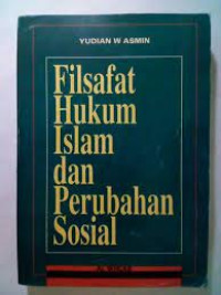 Image of Filsafat Hukum Islam dan Perubahan Sosial