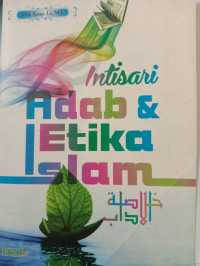 Image of Intisari adab dan etika islam