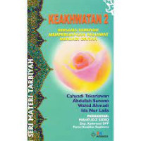 Image of Keakhwatan 2; Bersama Tarbiyah Mempersiapkan Akhwat Menjadi Daiyah