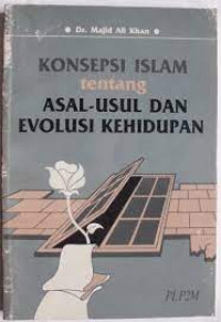 Image of Konsepsi Islam tentang Asal-Usul dan Evolusi Kehidupan