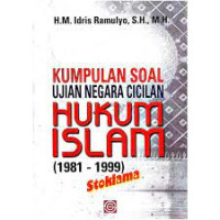 Image of Kumpulan Soal Ujian Negara Cicilan Hukum Islam (1981-1999)