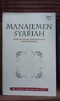 Image of Manajemen syariah ; sebuah kajian historis dan kontenporer