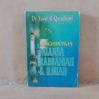 Image of Menghidupkan Nuansa Rabbaniah & Ilmiah