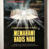 Image of Paradigma  Baru Memahami Hadis Nabi