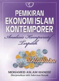 Image of Pemikiran ekonomi Islam kontenporer analisis komparatif terpilih