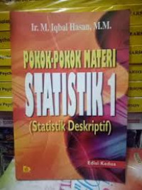 Image of Pokok-pokok materi Statistik 1 (Statistik Deskripsi)