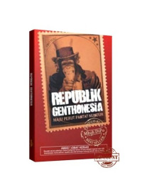 Image of Republik Genthonesia ; maju perut pantat mundur