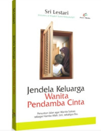 Image of Jendela keluarga wanita pendamba cinta
