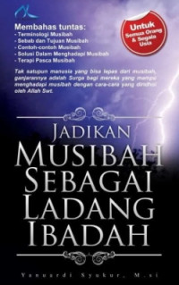 Image of Jadikan musibah sebagai ladang ibadah