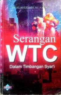 Image of Serangan WTC Dalam Timbangan Syar'i