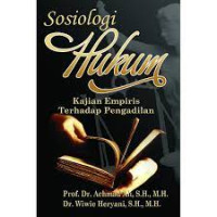 Image of Sosiologi Hukum; kajian empiris terhadap pengadilan