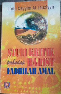 Image of studi kritik terhadap hadist fadhilah amal