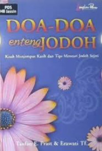Image of doa - doa enteng jodoh: kisah menjemput kasih dan tips mencari jodoh sejati