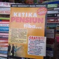 Image of Ketika Pensiun Tiba