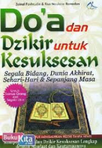 Image of Do'a Dan Dzikir  Untuk Kesuksesan Dunia Akhirat