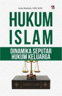 Image of hukum islam dinamika seputar hukum keluarga