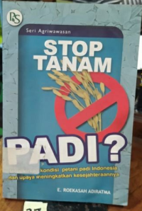 Image of Stop Tanam Padi?